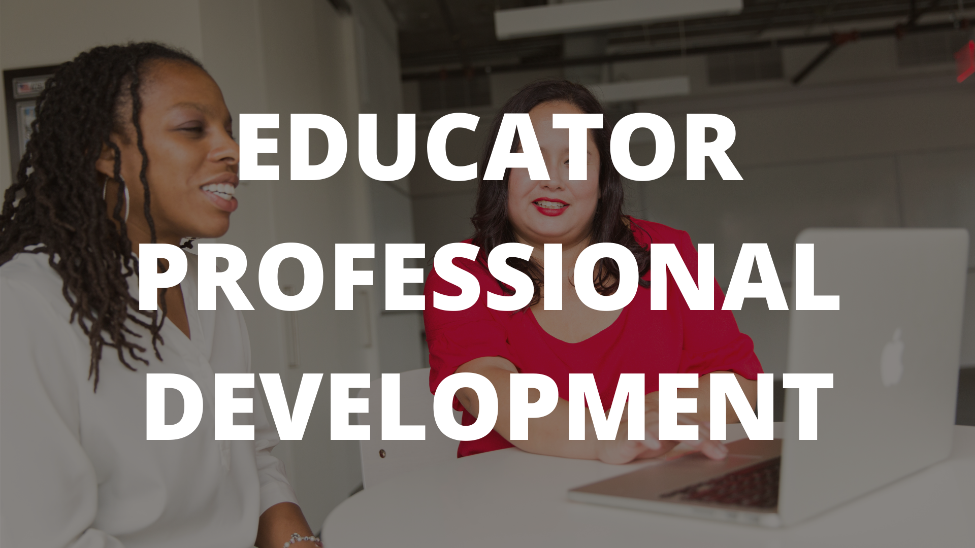 Educational Professional Development